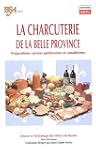 CHARCUTERIE DE LA BELLE PROVINCE : PR...
