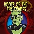 The Roots Of The Cramps