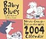 Baby Blues 2004 Day-To-Day Calendar