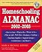 Homeschooling Almanac, 2002-2003: How to Start, What to Do, Where to Go, Who to Call, Web Sites, Products, Catalogs, Teaching Supplies, Support Groups, Conferences, and More!