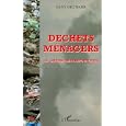 D�chets m�nagers : Le jardin des impostures