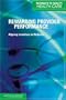Rewarding Provider Performance: Aligning Incentives in Medicare (Pathways to Quality Health Care Series)
