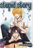 Stupid story T01