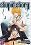 Stupid story T01