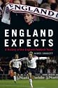 England Expects: A History of the England Football Team
