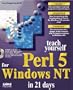 Sams Teach Yourself Perl 5 for Windows NT in 21 Days (Teach Yourself in 21 Days)