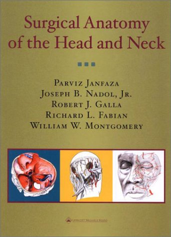 Surgical Anatomy of the Head and Neck