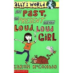 The Past, the Present and the Loud, Loud Girl