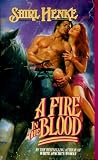 A Fire in the Blood (Leisure Historical Romance)