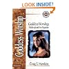 Goddess Worship, Witchcraft and Neo-Paganism