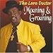 Music : Moaning & Groaning