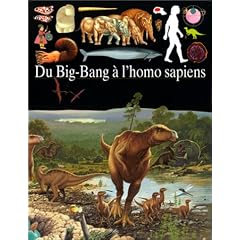 D�couvertes junior. 1, Du big bang � l'homo sapiens