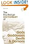 The Routledge Dictionary of Gods, Goddesses, Devils and Demons (Routledge Dictionaries)
