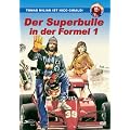 Der Superbulle in der Formel 1