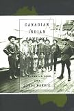Canadian Indian Cowboys in Australia: Representation, Rodeo, and the RCMP at the Royal Easter Show, 1939