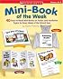 Mini Book Of The Week: 40 Easy-to-Read Mini-Books on Fiction and Nonfiction Topics for Every Week of the School Year