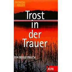 Trost in der Trauer. Ein Begleitbuch