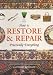 How to Restore & Repair Practically Everything
