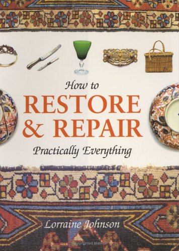 Books: How to Restore & Repair Practically Everything