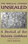 Biblical Ciphers Unsealed