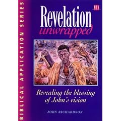 Revelation Unwrapped: Commentary on Revelation