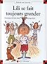 Lili se fait toujours gronder