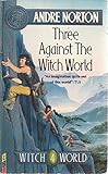 Three against the witch world