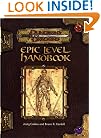 Epic Level Handbook (Dungeon & Dragons d20 3.0 Fantasy Roleplaying)