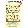 Making A Fortune Quickly In Fix-Up Properties