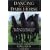 Dancing with Your Dark Horse: How Horse Sense Helps Us Find Balance, Strength, and Wisdom