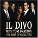 Il Divo, Time of Our Lives, Pt. 2, 発売中