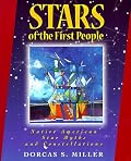 Stars of the First People: Native American Star Myths and Constellations