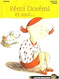 R�mi Dor�mi et moi...