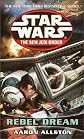Enemy Lines I: Rebel Dream (Star Wars: The New Jedi Order)