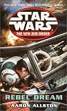 Enemy Lines I: Rebel Dream (Star Wars: The New Jedi Order)