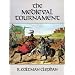 The Medieval Tournament (Dover Military History, Weapons, Armor)