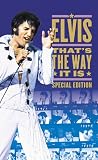 Elvis: Thats the Way It Is - Special Edition