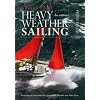 Heavy Weather Sailing