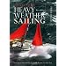 Heavy Weather Sailing