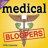 medical bloopers 2016 day to day calendar