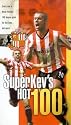 Sunderland AFC - Super Kev's Hot 100 [VHS] [2001]