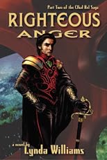Righteous Anger: Part Two of the Okal Rel Saga