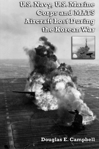 U.S. Navy, U.S. Marine Corps and Mats Aircraft Lost During the Korean War