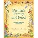 Festivals Family and Food