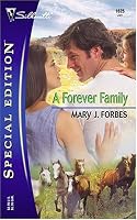 A Forever Family (Silhouette Special Edition No. 1625) (Silhouette Special Edition)