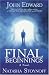 Final Beginnings