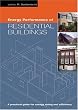 Energy Performance of Residential Buildings: A Practical Guide for Energy Rating and Efficiency