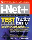 I-Net+ Test Yourself Practice Exams (Global Knowledge Certification)