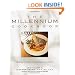 The Millennium Cookbook: Extraordinary Vegetarian Cuisine