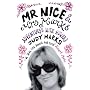 Mr Nice and Mrs Marks: Adventures with Howard